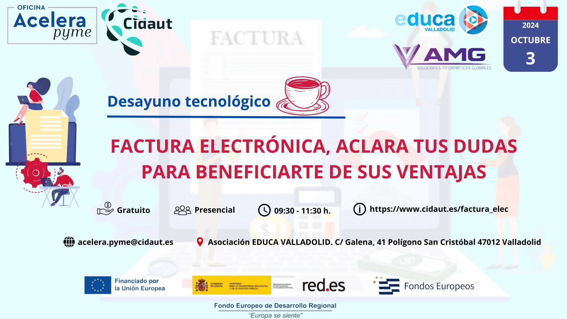 Desayuno Tecnológico: "Factura Electrónica, Aclara tus Dudas para Beneficiarte de sus Ventajas"